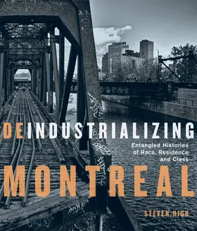 High |  Deindustrializing Montreal | eBook | Sack Fachmedien