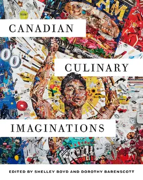 Boyd / Barenscott |  Canadian Culinary Imaginations | eBook | Sack Fachmedien