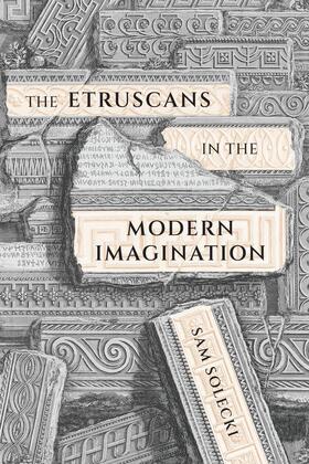 Solecki |  The Etruscans in the Modern Imagination | eBook | Sack Fachmedien