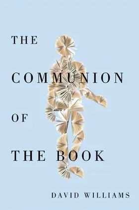 Williams |  The Communion of the Book | eBook | Sack Fachmedien