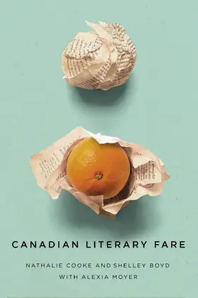 Cooke / Boyd |  Canadian Literary Fare | eBook | Sack Fachmedien