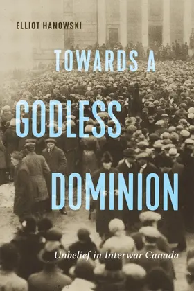 Hanowski |  Towards a Godless Dominion | eBook | Sack Fachmedien