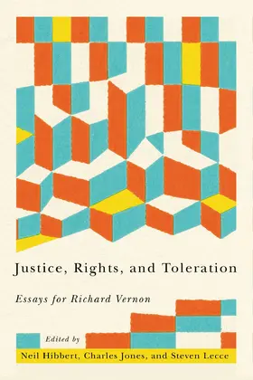 Hibbert / Jones / Lecce |  Justice, Rights, and Toleration | eBook | Sack Fachmedien