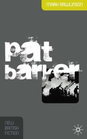 Rawlinson |  Pat Barker | Buch |  Sack Fachmedien