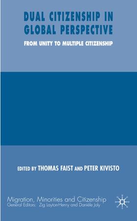 Faist / Kivisto |  Dual Citizenship in Global Perspective | Buch |  Sack Fachmedien
