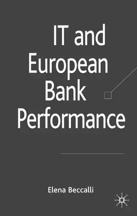 Beccalli |  IT and European Bank Performance | Buch |  Sack Fachmedien