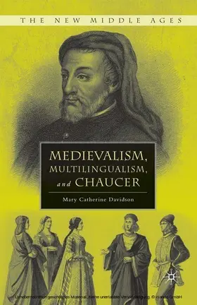 Davidson |  Medievalism, Multilingualism, and Chaucer | eBook | Sack Fachmedien