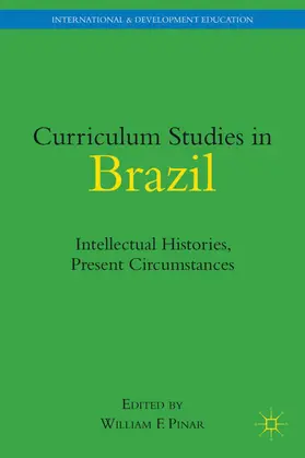 Pinar |  Curriculum Studies in Brazil | Buch |  Sack Fachmedien