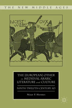 Hermes |  The [European] Other in Medieval Arabic Literature and Culture | Buch |  Sack Fachmedien