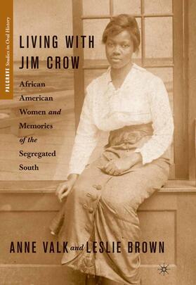 Brown / Valk |  Living with Jim Crow | eBook | Sack Fachmedien
