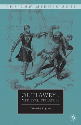 Jones |  Outlawry in Medieval Literature | eBook | Sack Fachmedien