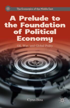 Bina |  A Prelude to the Foundation of Political Economy | Buch |  Sack Fachmedien