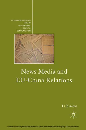 Zhang |  News Media and EU-China Relations | eBook | Sack Fachmedien