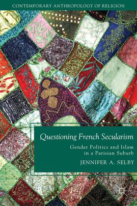Selby |  Questioning French Secularism | Buch |  Sack Fachmedien