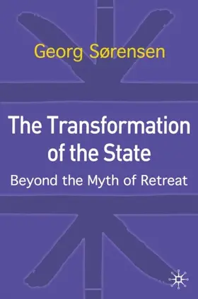 Sørensen / Sorensen |  The Transformation of the State | eBook | Sack Fachmedien