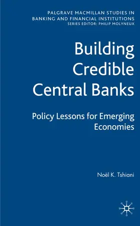 Tshiani |  Building Credible Central Banks | Buch |  Sack Fachmedien