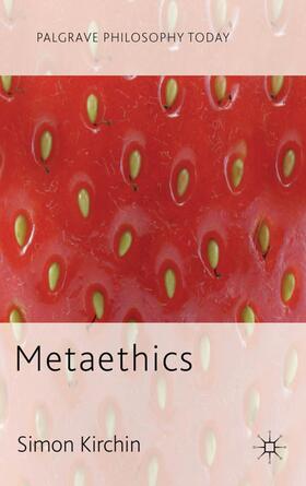 Kirchin |  Metaethics | Buch |  Sack Fachmedien