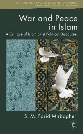 Mirbagheri |  War and Peace in Islam | Buch |  Sack Fachmedien