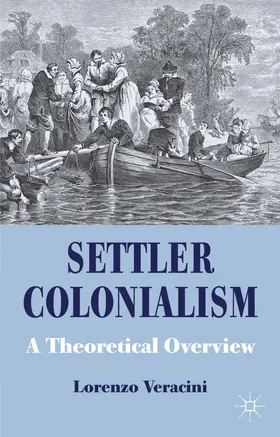 Veracini |  Settler Colonialism | Buch |  Sack Fachmedien