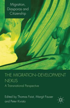 Faist / Fauser / Kivisto |  The Migration-Development Nexus | Buch |  Sack Fachmedien