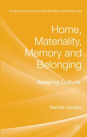 Hurdley |  Home, Materiality, Memory and Belonging | Buch |  Sack Fachmedien