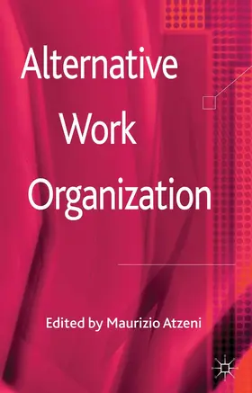 Atzeni |  Alternative Work Organizations | Buch |  Sack Fachmedien