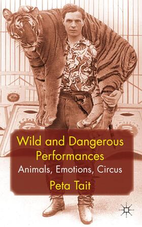 Tait |  Wild and Dangerous Performances | Buch |  Sack Fachmedien