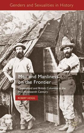 Hogg |  Men and Manliness on the Frontier | Buch |  Sack Fachmedien