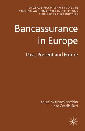 Ricci / Fiordelisi |  Bancassurance in Europe | Buch |  Sack Fachmedien