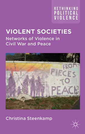 Steenkamp |  Violent Societies | Buch |  Sack Fachmedien