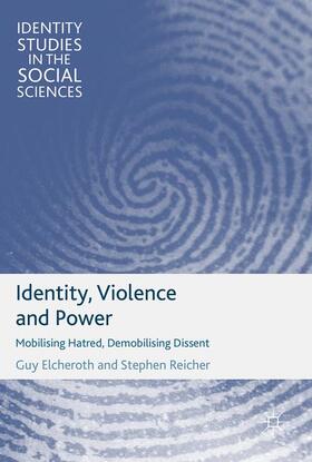 Reicher / Elcheroth |  Identity, Violence and Power | Buch |  Sack Fachmedien