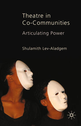 Lev-Aladgem |  Theatre in Co-Communities | eBook | Sack Fachmedien