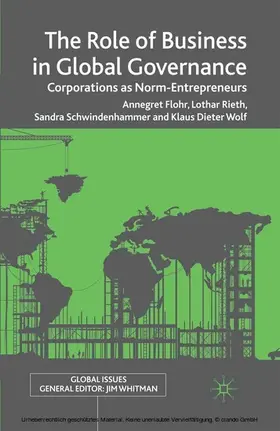 Flohr / Rieth / Schwindenhammer |  The Role of Business in Global Governance | eBook | Sack Fachmedien