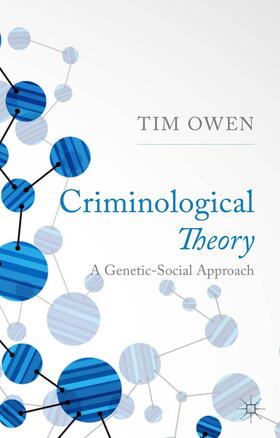 Owen |  Criminological Theory | Buch |  Sack Fachmedien