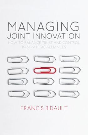 Bidault |  Managing Joint Innovation | Buch |  Sack Fachmedien