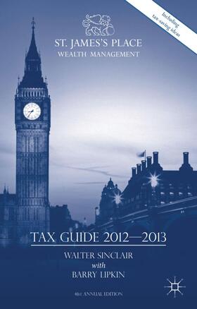 Sinclair / Lipkin |  St. James's Place Tax Guide 2012-2013 | Buch |  Sack Fachmedien