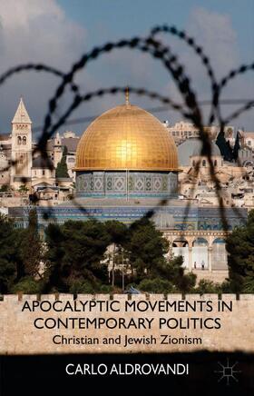 Aldrovandi |  Apocalyptic Movements in Contemporary Politics | Buch |  Sack Fachmedien