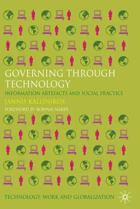 Kallinikos |  Governing Through Technology | Buch |  Sack Fachmedien