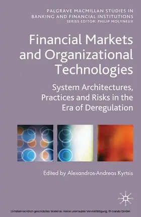 Kyrtsis |  Financial Markets and Organizational Technologies | eBook | Sack Fachmedien