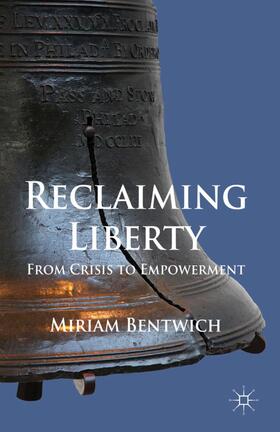 Bentwich |  Reclaiming Liberty | Buch |  Sack Fachmedien