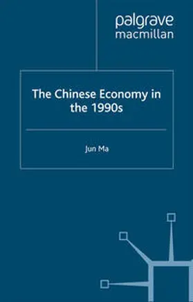 Ma |  The Chinese Economy in the 1990s | eBook | Sack Fachmedien