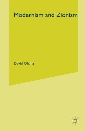 Ohana |  Modernism and Zionism | Buch |  Sack Fachmedien