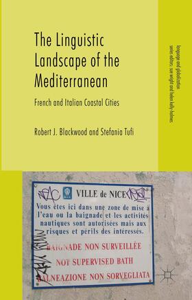 Tufi / Blackwood |  The Linguistic Landscape of the Mediterranean | Buch |  Sack Fachmedien
