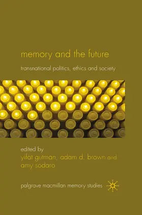 Gutman / Brown / Sodaro |  Memory and the Future | eBook | Sack Fachmedien