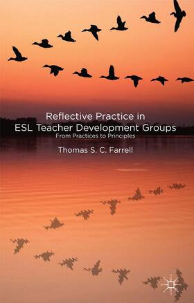 Farrell |  Reflective Practice in ESL Teacher Development Groups | Buch |  Sack Fachmedien