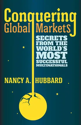 Hubbard |  Conquering Global Markets | Buch |  Sack Fachmedien