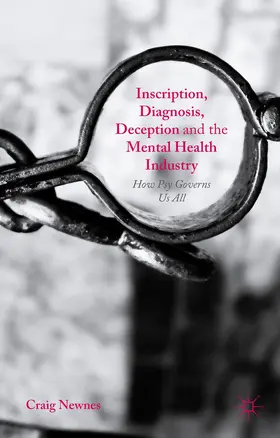 Newnes |  Inscription, Diagnosis, Deception and the Mental Health Industry | Buch |  Sack Fachmedien