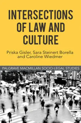 Gisler / Wiedmer / Steinert Borella |  Intersections of Law and Culture | Buch |  Sack Fachmedien