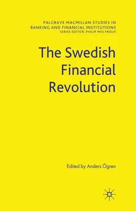 Ögren |  The Swedish Financial Revolution | eBook | Sack Fachmedien