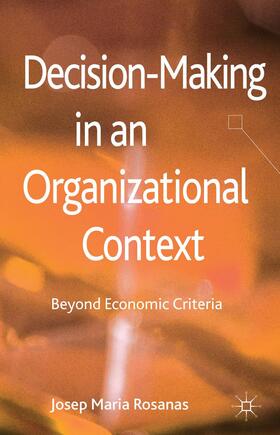 Rosanas |  Decision-Making in an Organizational Context | Buch |  Sack Fachmedien